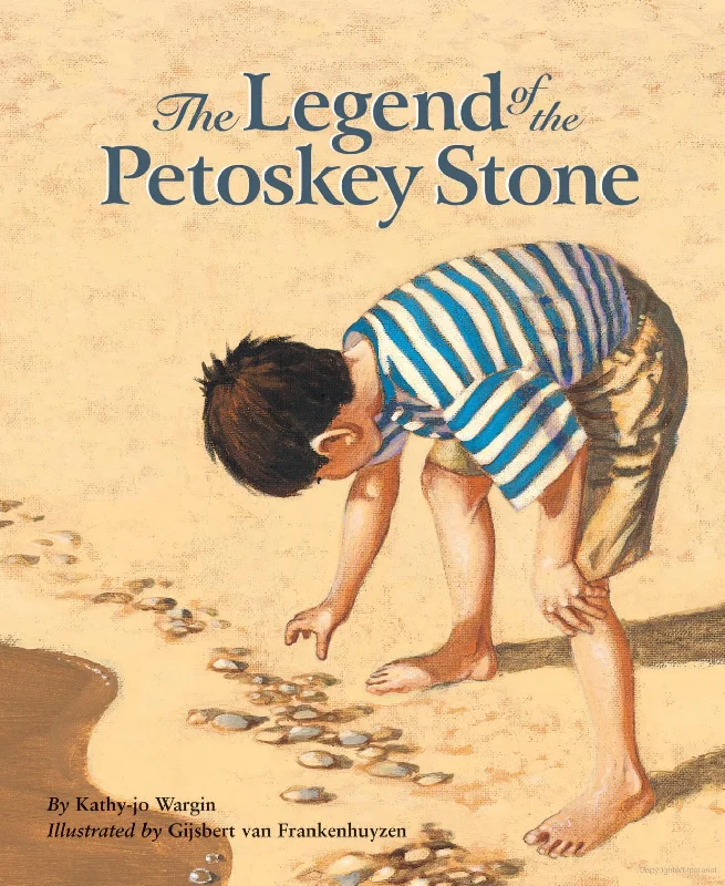 The Legend of the Petoskey Stone Book