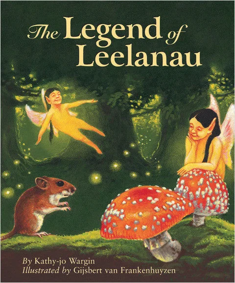 The Legend of Leelanau Book